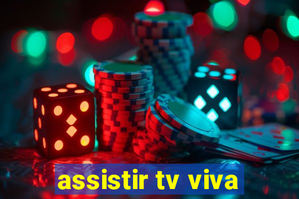 assistir tv viva